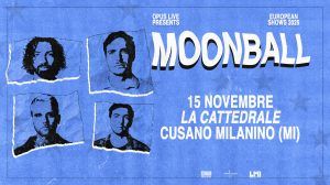 MOONBALL | LA CATTEDRALE, CUSANO MILANINO (MI)