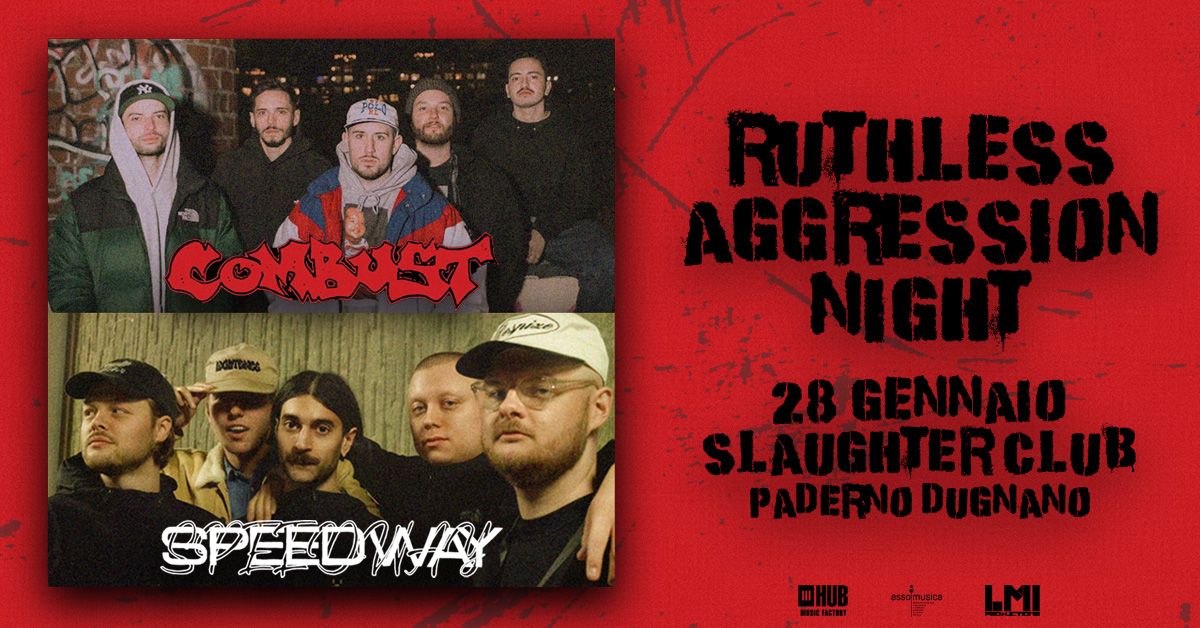 combust slaughter club 28 gennaio 2026 ruthless aggression night