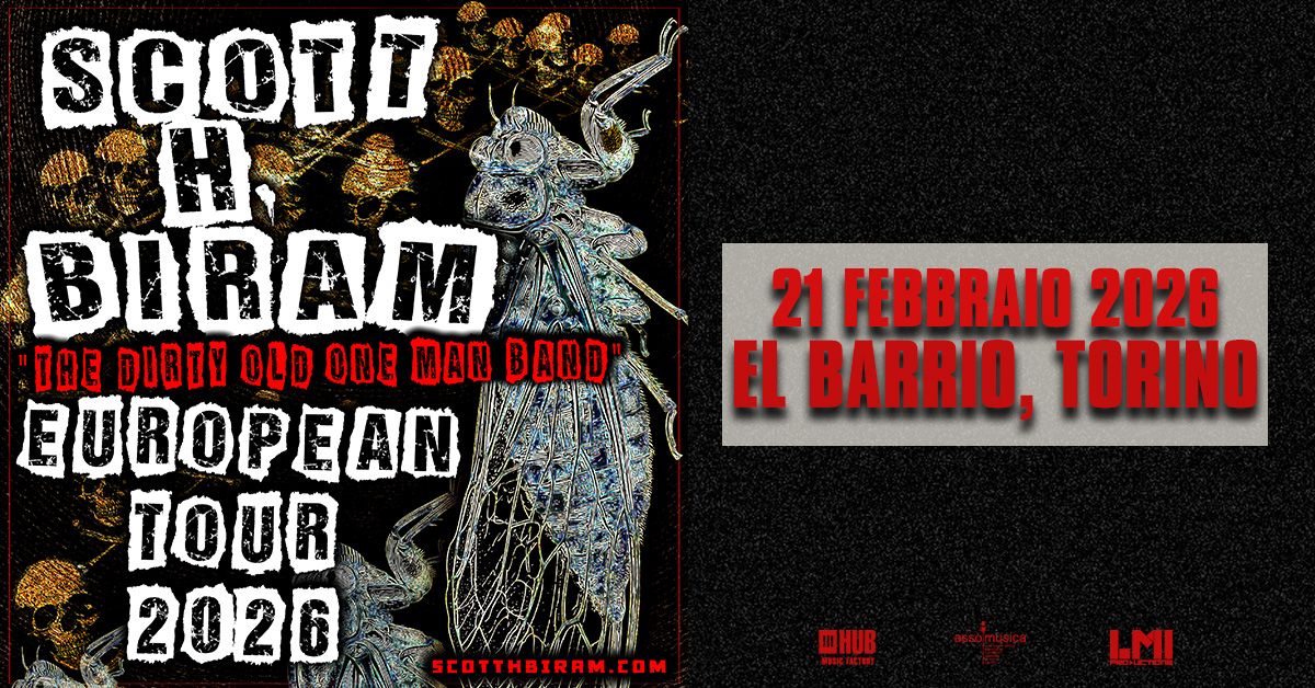 scott h biram el barrio torino 21 febbraio 2026