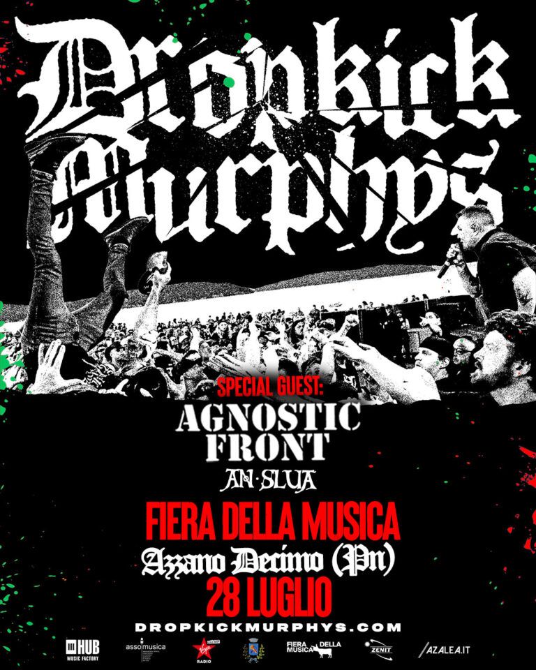 dropkick Murphys agnostic front an slua fiera della musica Azzano decimo 28 luglio 2026